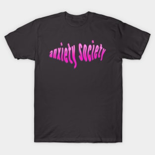 Anxiety Society T-Shirt